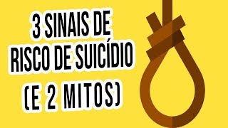 Setembro amarelo 3 sinais de risco de suicídio 2 mitos sobre o assunto [upl. by Oxley94]