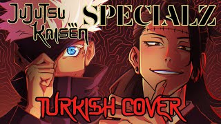 Jujutsu Kaisen  SPECIALZ OP 4  Turkish Cover 【Sina amp Minachua】 [upl. by Jenni]