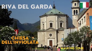 Riva Del Garda  Italia  Chiesa di Santa Maria Inviolata  Walking Tour [upl. by Ellinet]