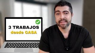 3 Trabajos Online Para Ganar Dinero Desde Casa [upl. by Rehpinej]