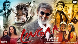 Lingaa Full Movie In Hindi Dubbed  Rajinikanth Sonakshi Sinha Anushka  Review amp Facts HD [upl. by Brooking59]