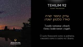 TEHILIM 92  TZADIK KATAMAR  HEBRAICO PORTUGUÊS [upl. by Heisel]