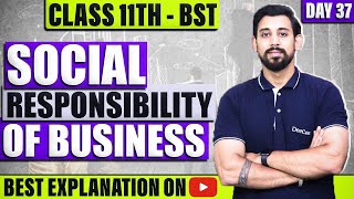 Social Responsibility of Business and Business Ethics Chapter 6 Business StudiesClass 11One Shot [upl. by Garihc]