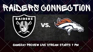 Raiders Connection Raders vs Broncos gameday preview [upl. by Nyre96]