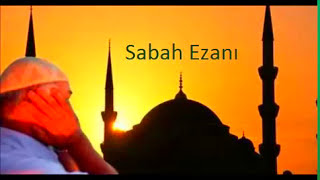 Sabah Ezanı  sabah ezanı okunuşu ve anlamı [upl. by Helgeson88]