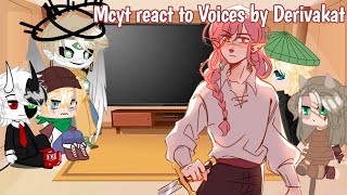 McytDreamSMP react to Voices by Derivakat  OLDD  •Sweetnothing• [upl. by Rehpotsirk]