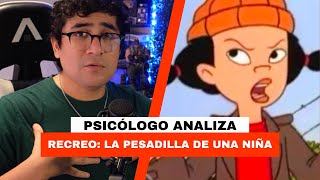 Psicólogo analiza  Recreo La pesadilla de una niña [upl. by Ahcila]