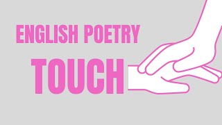 Touch by Hugh Lewin  Matric IEB Poem Analysis [upl. by Schumer9]