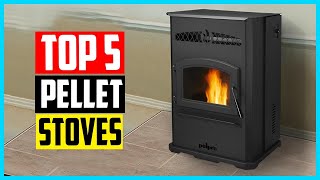 Top 5 Best Pellet Stoves in 2024 [upl. by Belldame]