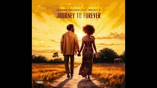 SHENKY ft MACKY 2  Journey to Forever [upl. by Eitra]