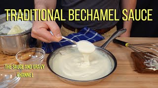 Traditional Bechamel  Bechamel  How to Make a Bechamel Sauce  Bechamel Sauce  White Sauce [upl. by Rica751]