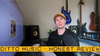 Ditto Music  Honest Review [upl. by Octavian]