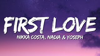 First Love  Nikka Costa Nadia amp Yoseph Cover Lirik Terjemahan [upl. by Pinkham339]