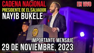 Cadena Nacional Nayib Bukele EN VIVO  Mensaje Importante para El Salvador [upl. by Notse728]