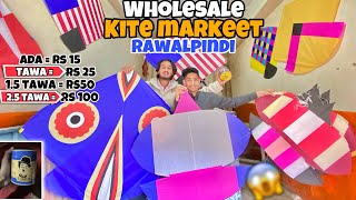 Wholesale kite markeet in Rawalpindi❤️  Sab kuch adhay rate pay😱  Kite markeet  Baba Comunity [upl. by Aipmylo]