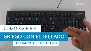 CÓMO ESCRIBIR GRIEGO con el TECLADO  Equivalencia de teclas ESEL [upl. by Onimod155]