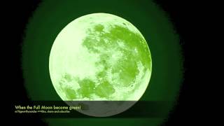 green moon 6th April 2012 [upl. by Pius]