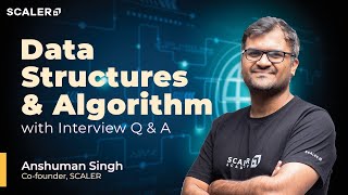 Data Structures and Algorithms Full Course with Interview Q amp A  DS Algo Interview Questions Solved [upl. by Yelrihs]