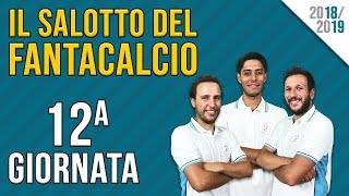 CONSIGLI FANTACALCIO 12ª GIORNATA  ILSALOTTODELFANTACALCIO [upl. by Eivi]