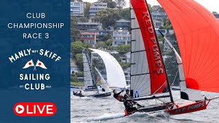 Manly 16ft Skiff Sailing Club Championship Race 3 [upl. by Idnim]