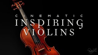 Cinematic Inspiring Violins  Inspiring Classical Background Music for Videos  Rafael Krux [upl. by Fadas]