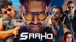 Saaho Full Movie  Prabhas  Shraddha Kapoor  Jackie Shroff  Nil Nitin Mukesh  Facts and Review [upl. by Schiffman887]