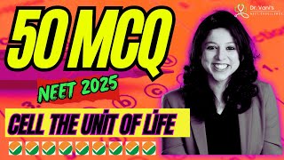 TEST YOUR NEET KNOWLEDGE LIVE MCQ for 2025 Biology Exam Cell the Unit of Life [upl. by Edmea686]