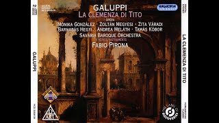 Baldassare Galuppi 17061785  La Clemenza di Tito Fabio Pirona [upl. by Rod]