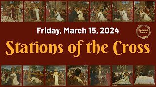 STATIONS OF THE CROSS ✝️ Friday March 15 2024 [upl. by Ymmac679]