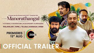 Manorathangal  Official Trailer  Kamal Haasan  Mohanlal  Mammootty  ZEE5  Premieres 15th Aug [upl. by Ramor]