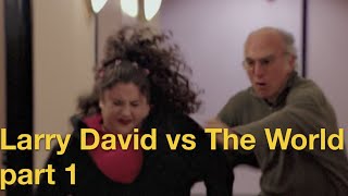 Larry David vs The World  Part 1 [upl. by Yand357]