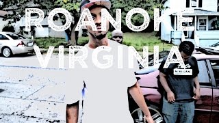 TheRealStreetz of Roanoke VA [upl. by Debo]