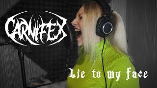 Carnifex  Lie To My Face one take vocal cover [upl. by Danette723]