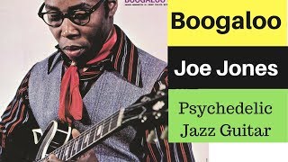 Boogaloo Joe Jones ♠ Psychedelic Jazz Guitar ♠ 1967 Full Album LP [upl. by Landan]