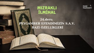 İlmihal dersleri 24ders dinimi öğreniyorum Mızraklı İlmihal [upl. by Gabi]