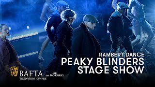 Rambert Dance performs Peaky Blinders The Redemption of Thomas Shelby  BAFTA TV Awards [upl. by Cozza]