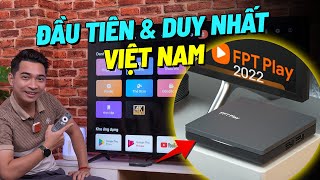 Trải nghiệm bộ giải mã FPT Play 2022  Xịn nhất Việt Nam lúc này [upl. by Aratnahs]