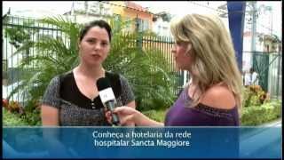 Conheça a hotelaria da rede hospitalar Sancta Maggiore [upl. by Einoj]