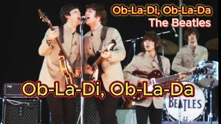 ObLaDi ObLaDa  The Beatles with lyrics and photos [upl. by Yrtua]