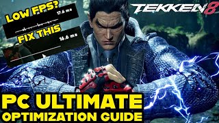 Tekken 8 PC Performance And Graphics Optimization Guide Tips And Tricks [upl. by Remliw256]