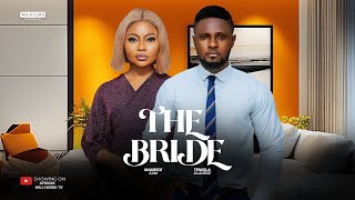 THE BRIDE  MAURICE SAM TENIOLA ALADESE 2024 FULL NIGERIAN MOVIE [upl. by Manas]