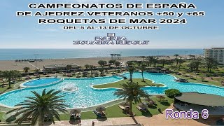 Campeonato de España de Veteranos de Ajedrez Ronda 6 [upl. by Namus]