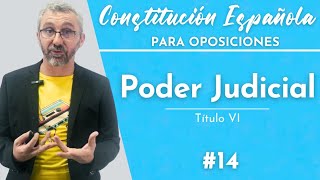 14 Constitución Española  Título Vi  Del poder judicial [upl. by Elolcin]