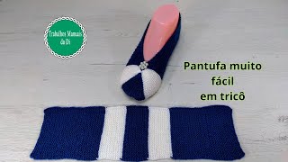 Pantufa muito fácil em tricô para iniciantes [upl. by Eniaral]