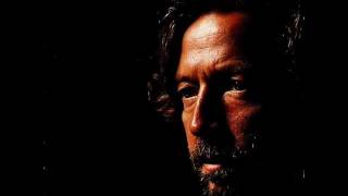 Eric Clapton  Old Love lyrics Album Version [upl. by Ttenna]