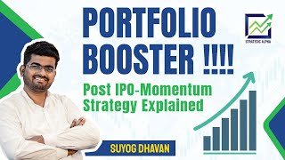 Best IPO Strategy  Boost your Portfolio using this Post IPOMomentum Strategy [upl. by Sirmons]