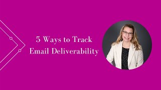 5 Ways to Track Email Deliverability [upl. by Abercromby]