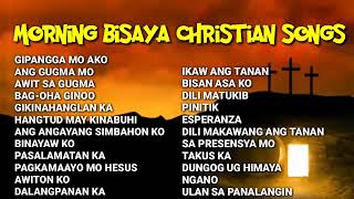 Morning bisaya christian songs [upl. by Shirlene]