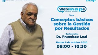 WEBINAP01Conceptos básicos sobre la Gestión por Resultados [upl. by Lotsirk]