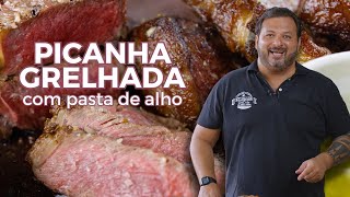 Saborosa Picanha Grelhada com Pasta de Alho [upl. by Akenot721]